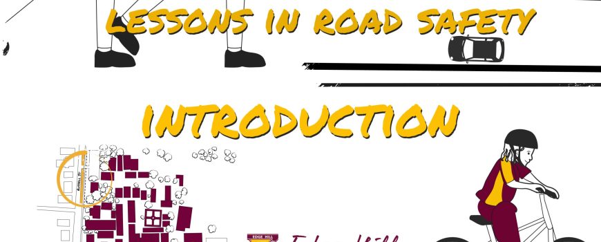 EHSS Lessons In Road Safety Introduction